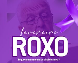 Fevereiro Roxo Alzheimer